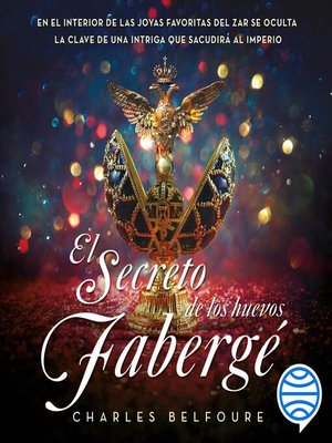 cover image of El secreto de los huevos Fabergé